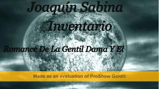 Joaquín Sabina   Inventario   Romance De La Gentil Dama Y El