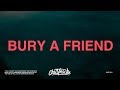 Billie Eilish - bury a friend (Lyrics) Billie Eilish - bury a friend (Lyrics)