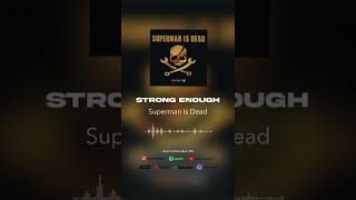 Download lagu Superman Is Dead - Strong Enough #shorts mp3