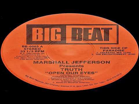 Marshall Jefferson Presents Truth  - Open Our Eyes - Celestial  1988