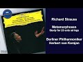 Richard Strauss Metamorphosen Study For 23 Solo Strings Herbert Von Karajan