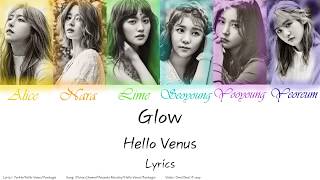 Hello Venus - Glow Lyrics (Han/Rom/Eng)