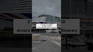 5 Things You NEED to Know About Arvia’s Mediterranean Itinerary 😎