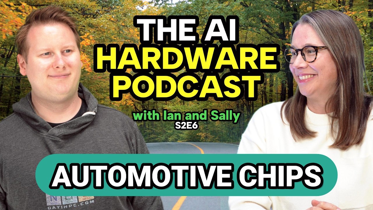 The AI Hardware Podcast S2E6 // Mobileye, NVIDIA, Hailo, Athos, NXP