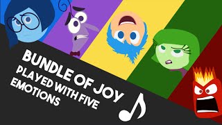 Bundle of Joy - Played with 5 Emotions - INSIDE OUT