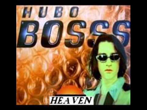 Hubo Bosss - Heaven