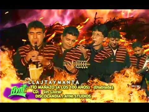 Tío Mañoso - Llajtaymanta