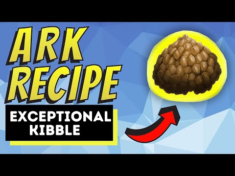 Ark How To Make Exceptional Kibble | Quick and Easy Only 6 Ingredients!