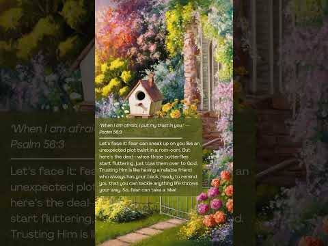 "Trusting God in Fear: Finding Strength in Him" #FaithFireFreedom