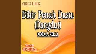 Download lagu Bibir Penuh Dusta (Dangdut) mp3