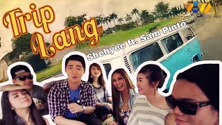 Trip Lang - Shehyee ft. Sam Pinto (Official Music Video)