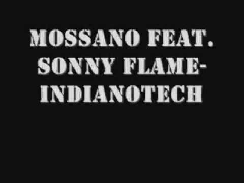 Mossano feat. Sonny Flame-Indianotech