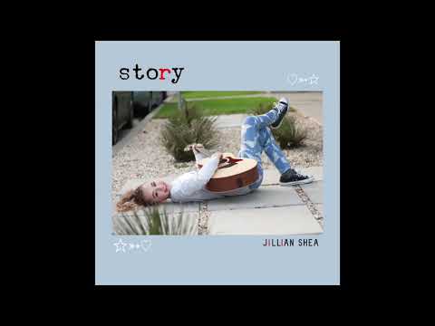 Jillian Shea  - Story