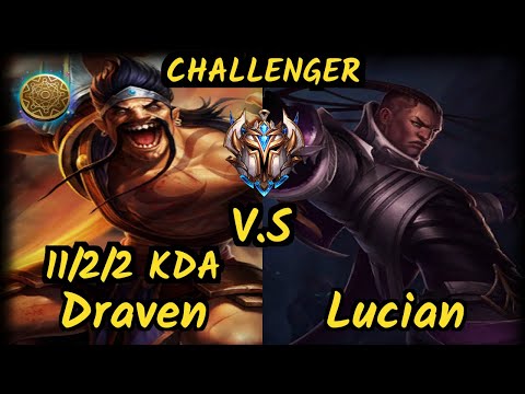Sedrion (DRAVEN) vs LUCIAN - 11/2/2 KDA BOTTOM ADC CHALLENGER GAMEPLAY - EUW