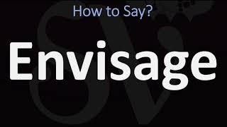 Download lagu How to Pronounce Envisage? (CORRECTLY) mp3