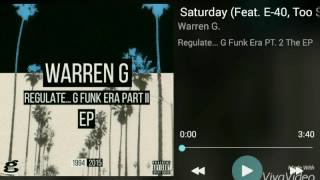Warren G. - Saturday (ft. E-40, Too Short & Nate Dogg)