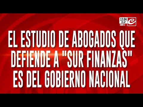 El estudio de abogados que defiende a "Sur Finanzas" es del gobierno nacional