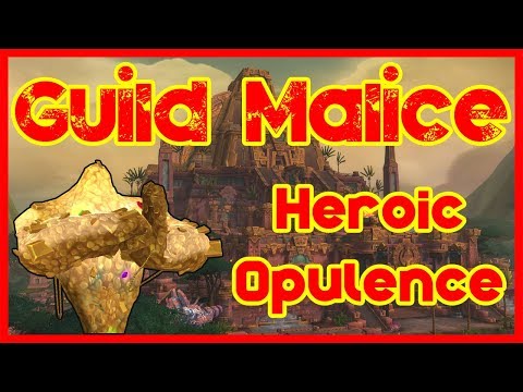 Guild Malice vs Heroic Opulence