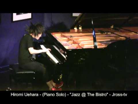 James Ross @ Hiromi Uehara - (Piano Solo) - Jazz @ The Bistro (St. Louis) www.Jross-tv.com