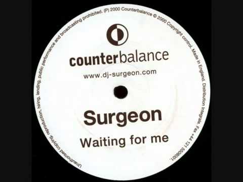 Surgeon   Waiting For Me