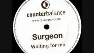 Surgeon   Waiting For Me
