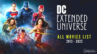 DC Extended Universe Movies List | Upcoming DCEU Movies | All DCEU Movies (2013 - 2023)