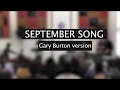 FrancoAyarza  - September Song(Gary Burton version)