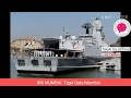 INS MUMBAI TIGER GATE MUMBAI NAVY VLOG