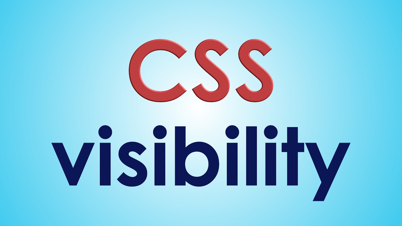 La propiedad VISIBILITY en CSS