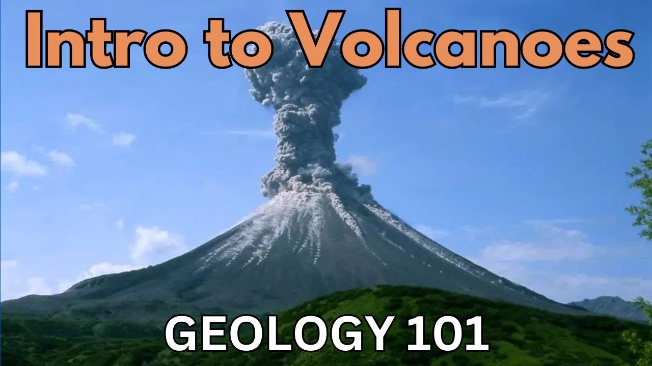 Geology 101 with Willsey, Episode #11: Intro to Volcanoes!