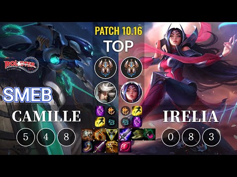 KT Smeb Camille vs Irelia Top - KR Patch 10.16
