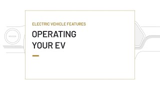Chevrolet How to Operate Your EV