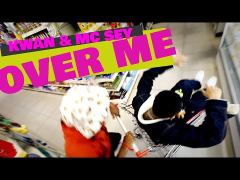 KWAN & MC SEY | Over Me [Official Music Video]