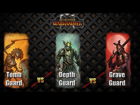 Tomb Guard Vs Grave Guard Vs Depth Guard - Total War Warhammer 3