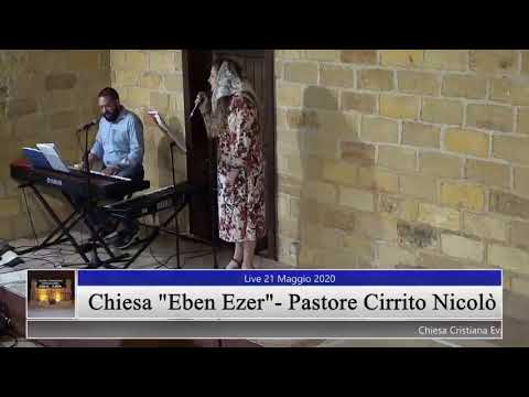 Culto in diretta Live 22/05/2020 - Pastore Cirrito