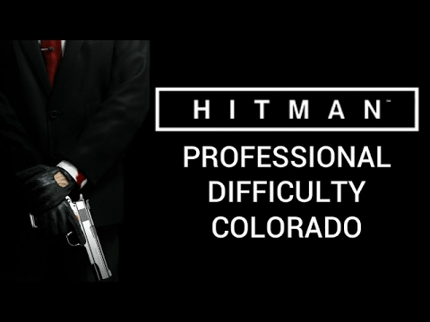 Hitman: Professional Difficulty - Colorado