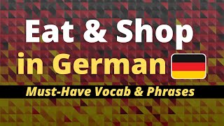 EAT & SHOP in German 🇩🇪 Learn Must-Have Pharase with Native