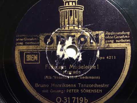 Bruno Henriksens Tanzorchester, Peter Sörensen, Fräulein Madeleine, Foxtrot, Kopenhagen, 1943