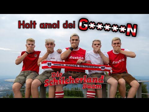 Die Schilcherlandbuam - Holt amol dei G*****n [offizielles Musikvideo]