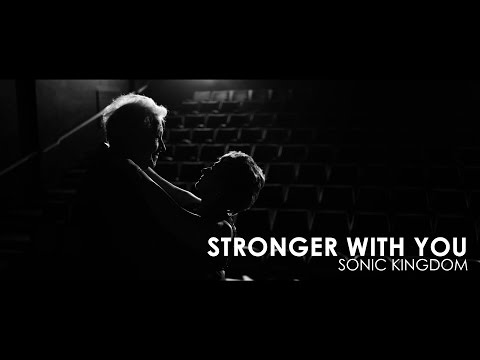 Stronger with You - Sonic Kingdom