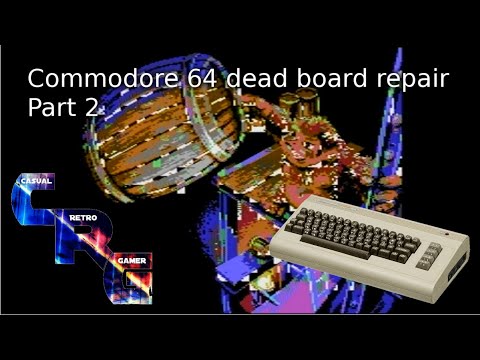 Commodore 64 dead board repair Part 2