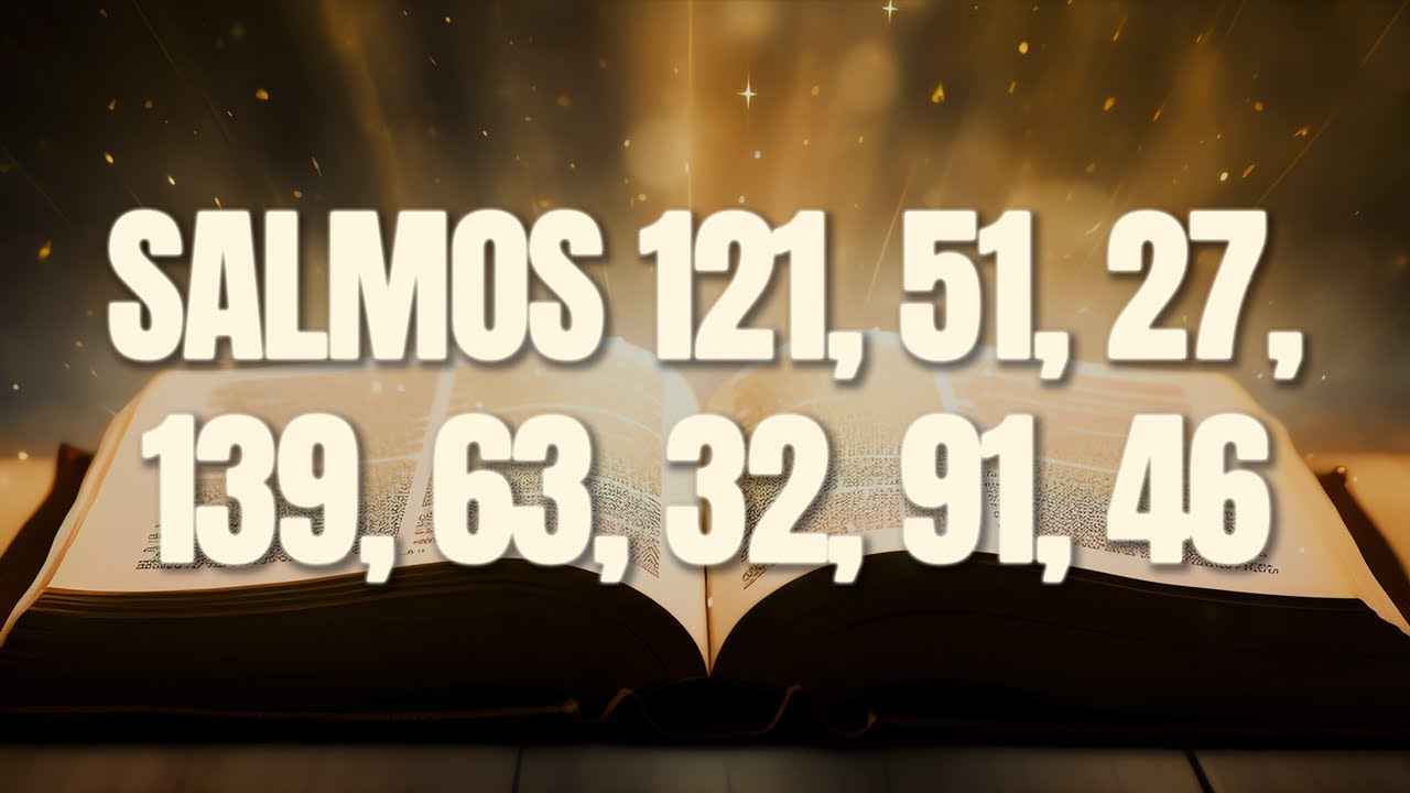 SALMOS 121, 51, 27, 139, 63, 32, 91, 46 | Orações e Salmos 🙏✨ - Bíblia JFA Offline