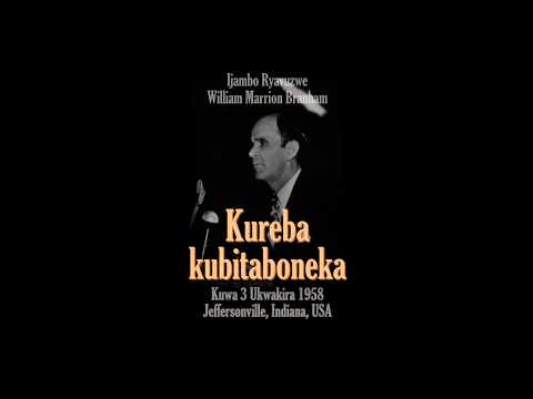 1958_10_03 Kureba kubitaboneka - William Marrion Branham