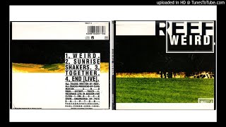 Reef - End (live) from Weird single