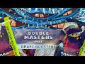 Double Masters 2022 Draft Box Battle I May Never Tire Of Opening This Set
