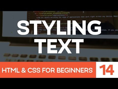 HTML CSS for Beginners Part 14 Style Text with CSS