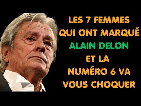 Les 7 femmes qui ont marqué Alain Delon et la numéro 6 va vous choquer