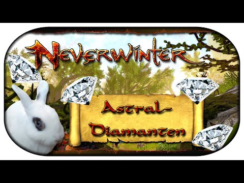 🐇 NEVERWINTER: Wie farme ich Astraldiamanten? [Mod 20]
