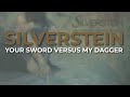 Silverstein - Your Sword Versus My Dagger (Official Audio)