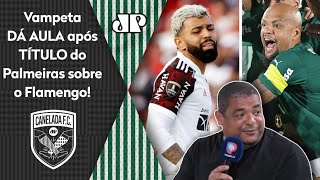 ‘Muitos apostavam no Flamengo, mas a real é que o Palmeiras…’: Vampeta dá aula após tri da Liberta